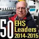 Ehstoday Com Sites Ehstoday com Files Uploads 2015 06 50leaders2014 15 Ehstoday Com Sites Ehstoday com Files Uploads 2015 06 50leaders2014 15