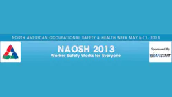 NAOSH Week 2013 NAOSH Week 2013