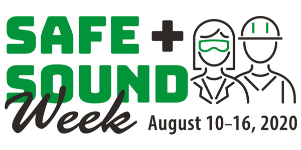 National Safe + Sound Week Runs Aug. 10-16, 2020