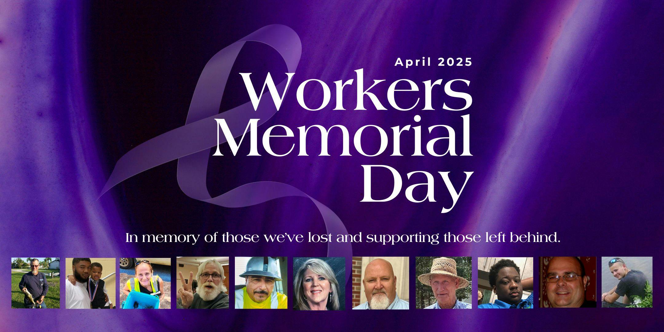Worker Memorial Day Recognition.